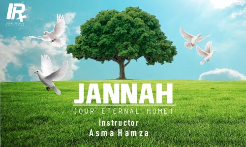 Jannah (Our Eternal Home)